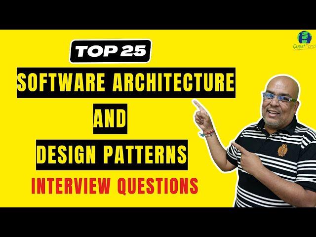 Software Architecture and Design Patterns Interview Questions