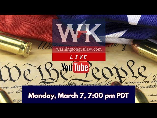 Washington Gun Law TV:  LIVE