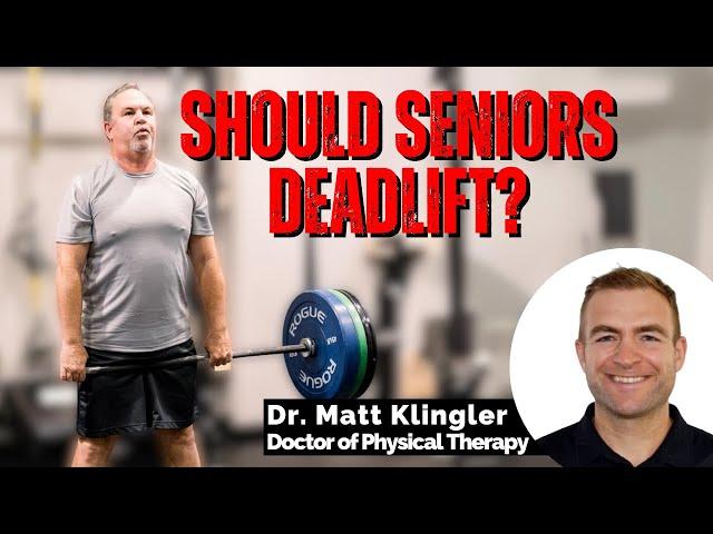 Senior Fitness: Are Deadlifts SAFE or NOT for Seniors?