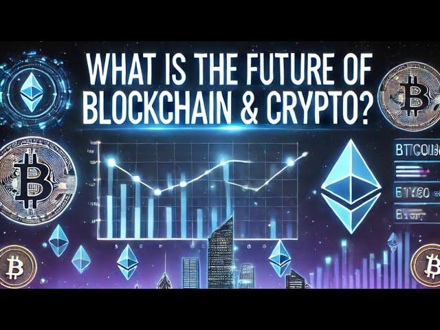 Crypto & Blockchain: The Future Unveiled!