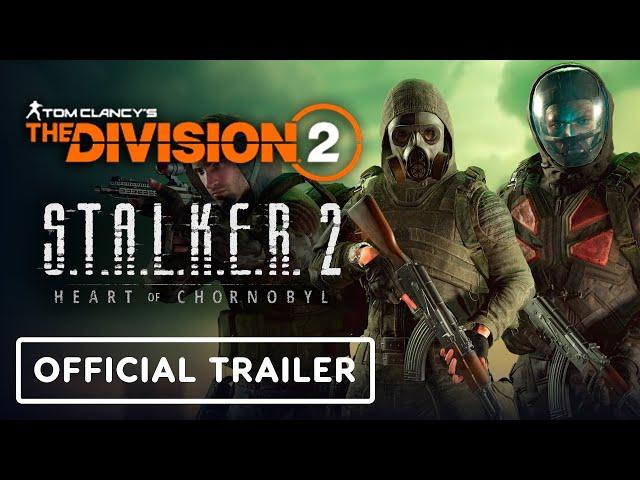 The Division 2 x Stalker 2: Heart of Chornobyl - Official Apparel Collaboration Trailer