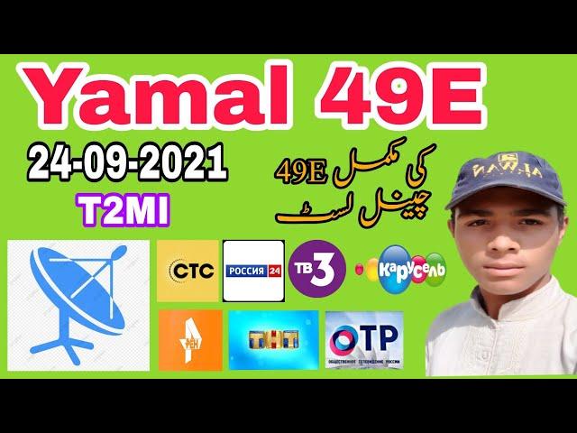 Yamal 49E  Satellite New update latest channel list 24-09-2021.