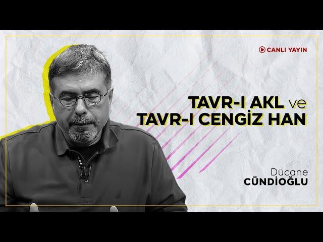 Tavr-ı Akl ve Tavr-ı Cengiz Han