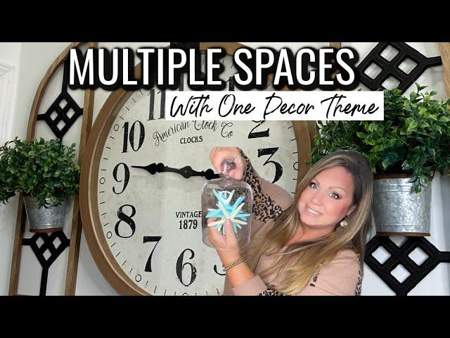 How To Decorate Multiple Rooms With One Decor Theme | Lots Of Decorating Today!