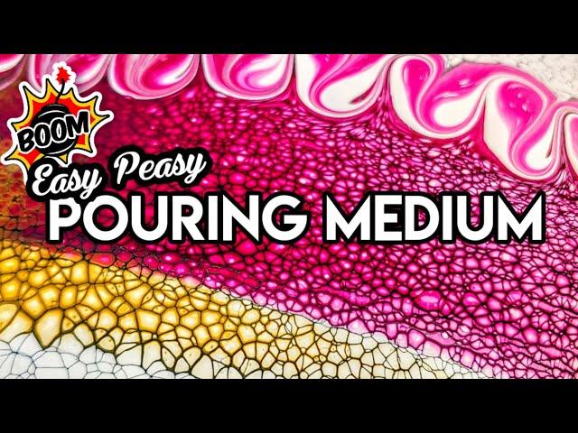 #69 Super Easy POURING MEDIUM RECIPE | Acrylic Pouring Techniques