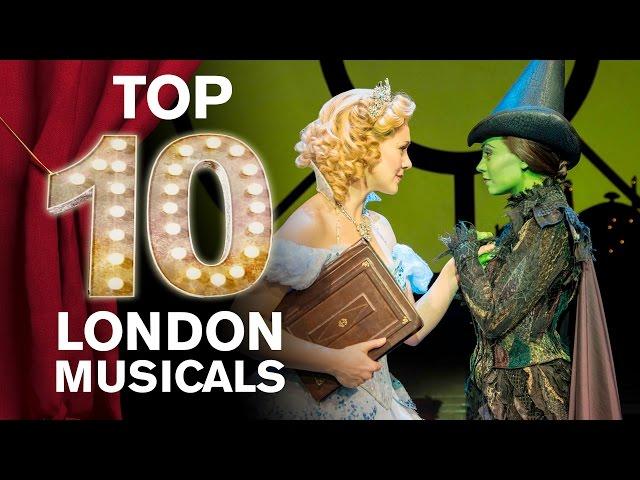 Top 10 London Musicals