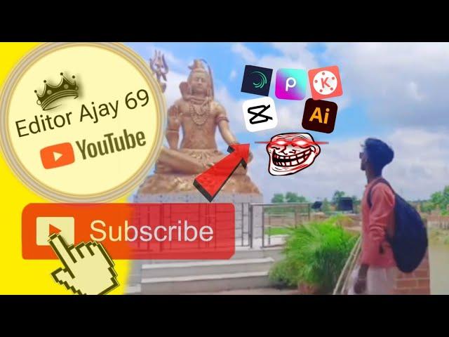 Editor Ajay 69 New Video Sad song Editing 