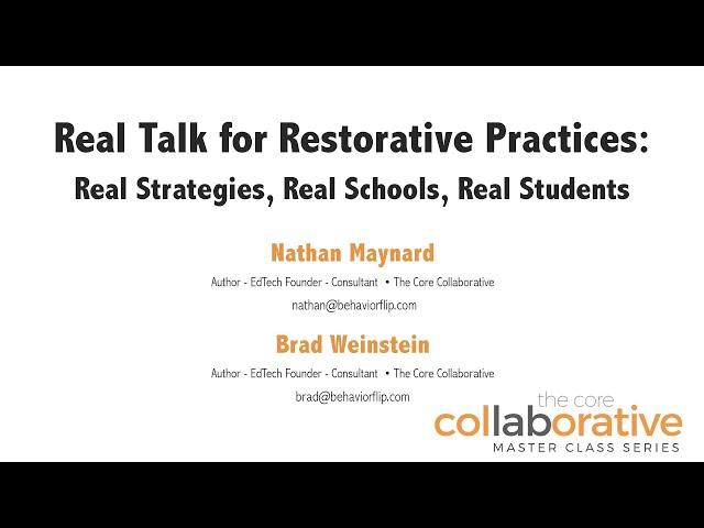 Real Talk for Restorative Practices: Real Strategies, Real Schools, Real Students