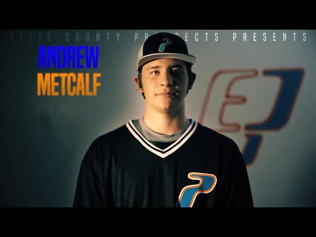 Andrew Metcalf - P/3B/1B (Midlothian HS) 2018 Grad