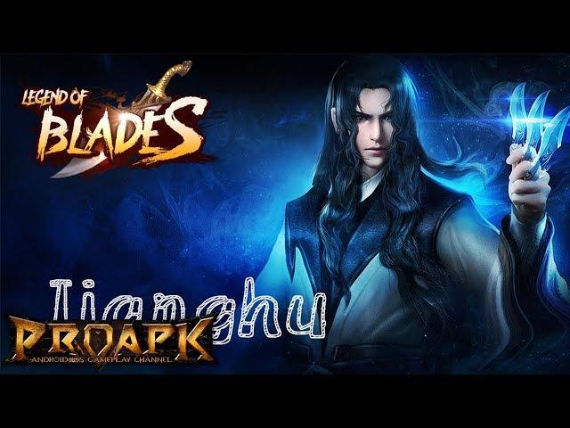 Legend of Blades Gameplay Android / iOS