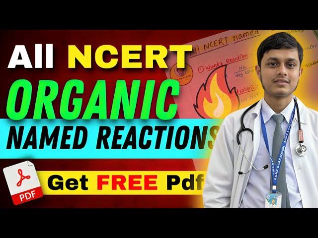 All NCERT Organic Named-Reactions in 1 PDF | Download Now [FREE] | NEET/JEE