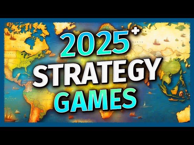 THE BEST NEW STRATEGY GAMES OF 2024 & 2025 | Grand Strategy, 4X, City Builder, RTS, Simulation Games