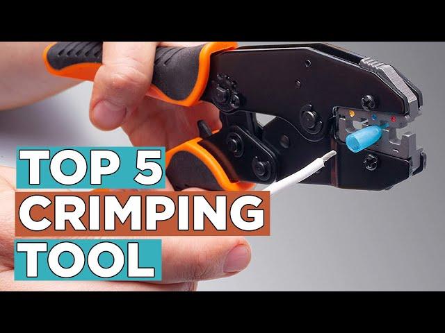 Top 5 Best Crimping Tool 2022