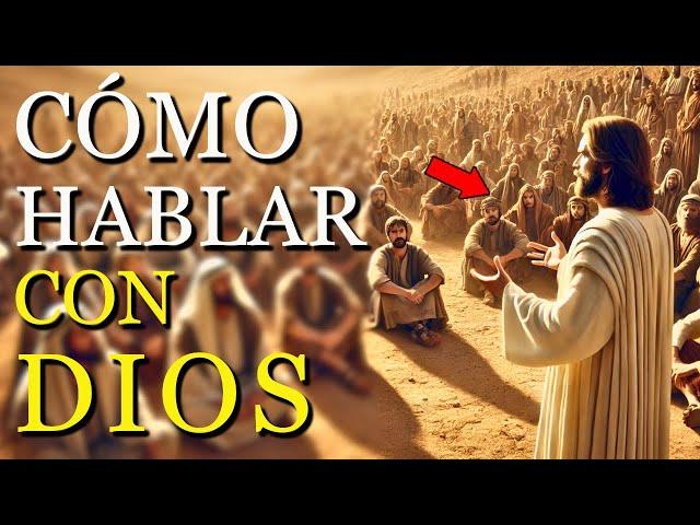 La Biblia nos ENSEÑA la MANERA CORRECTA de cómo debemos HABLAR con Dios: Estás EQUIVOCÁNDOTE en esto