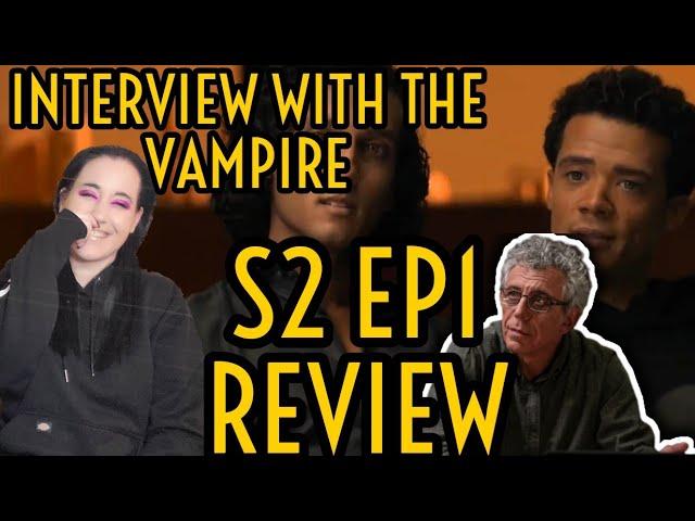 INTERVIEW WITH THE VAMPIRE Season 2 EP 01 REVIEW Daniel VS Armand | Louis&Claudia