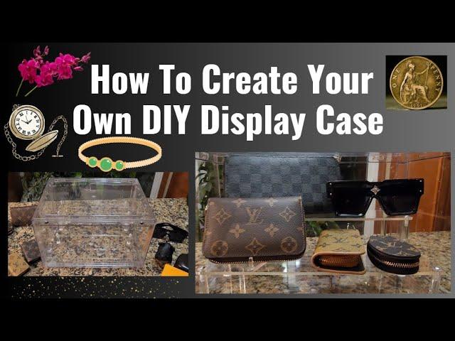How To Display Your Designer Bags, Wallets, Antiques, Jewelry & Collectibles - DIY Display Case