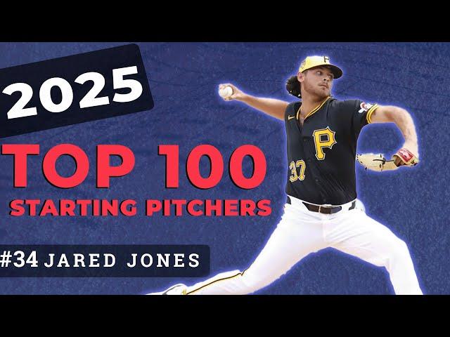Top Starting Pitchers for 2025 - #34 Jared Jones