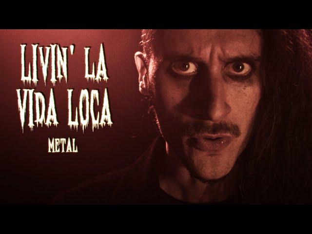 Livin' La Vida Loca (METAL / HORROR COVER)