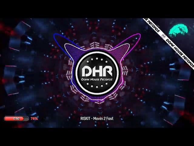 RISKIT - Movin 2 Fast - DHR UK Bounce 