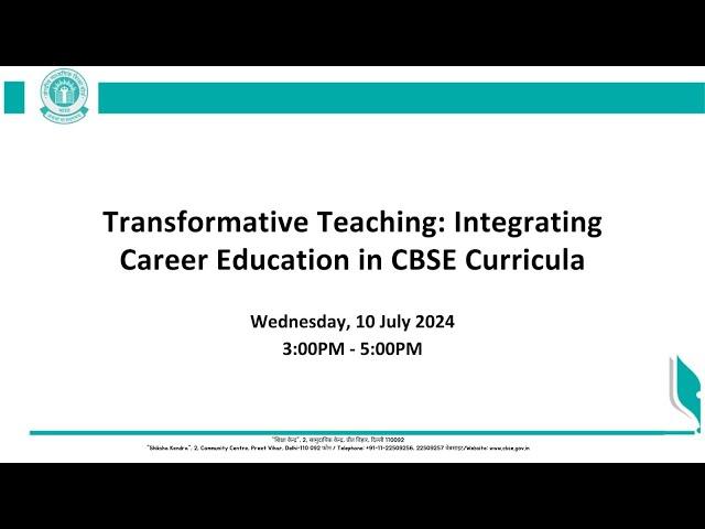 Transformative Teaching: Integrating Career Education in CBSE Curricula