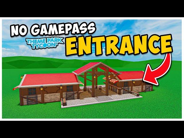 EASY Entrance Tutorial in Theme Park Tycoon 2! (No Gamepasses)