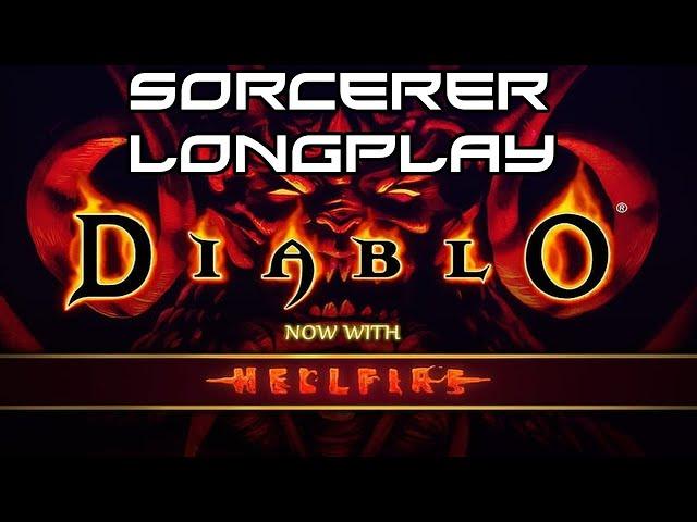 Diablo 1 Hellfire [Sorcerer] - Longplay [PC]