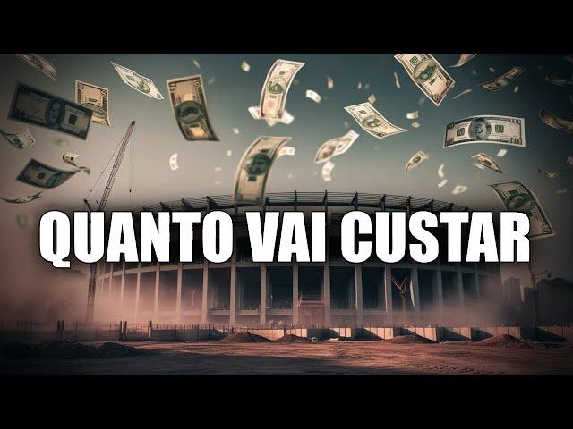 QUAL O CUSTO ESTIMADO DA CONSTRUÇÃO DO ESTÁDIO DO FLAMENGO?