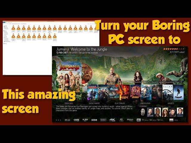 Turn your Boring PC  Movie Library to Amazing