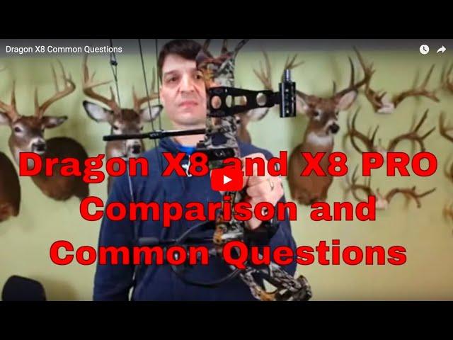 Dragon X8 Common Questions | Sean's Outdoor Adventures