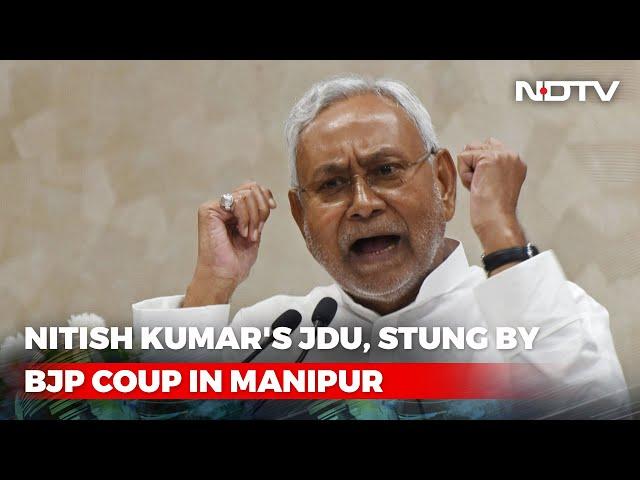 Nitish Kumar's JDU, Stung By BJP Coup In Manipur, Throws A 2024 Challenge