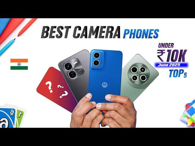 Best Camera Phone under ₹10,000 in June 2025 india