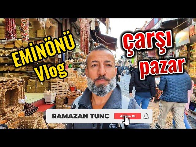 EMİNÖNÜ VLOG  İSTANBUL'un en Güzel ÇARŞI PAZARI.#eminönü #istanbul #vlog #semtpazarı