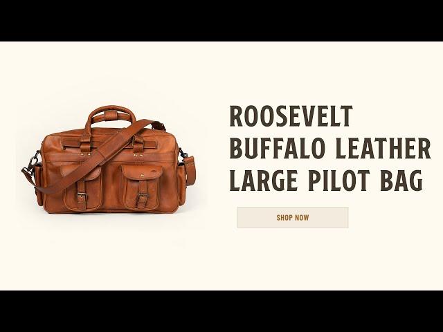 Roosevelt Buffalo Large Leather Pilot Bag | Hands On