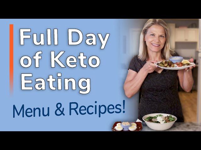 A Full Day of Keto – Eat This Today! Keto Menu & Recipes