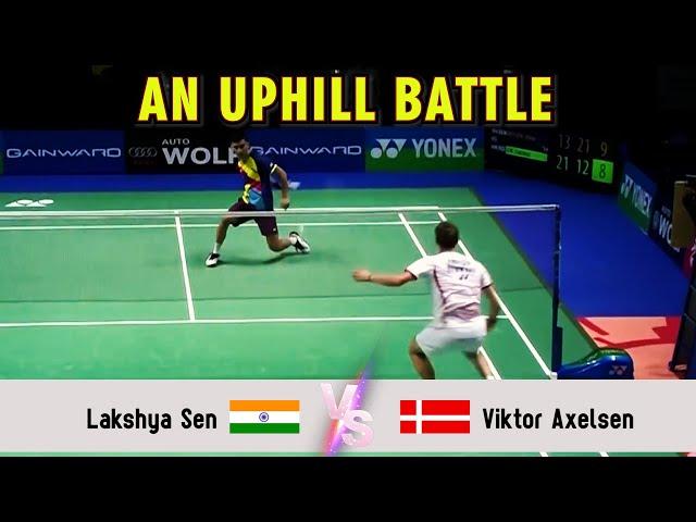 AN UPHILL BATTLE | Lakshya Sen VS Viktor Axelsen