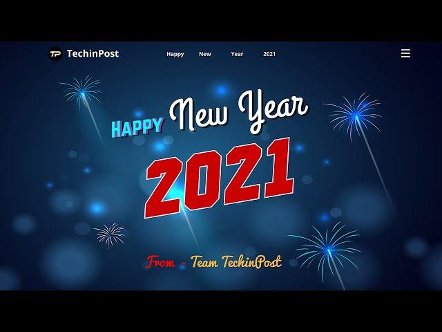  Team TechinPost Wishes You a Happy New Year 2021 