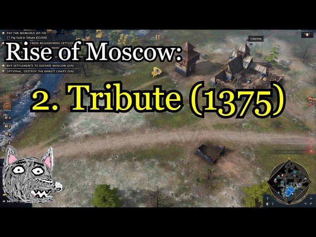 Age of Empires IV Campaigns | Rise of Moscow | 2. Tribute (1375)