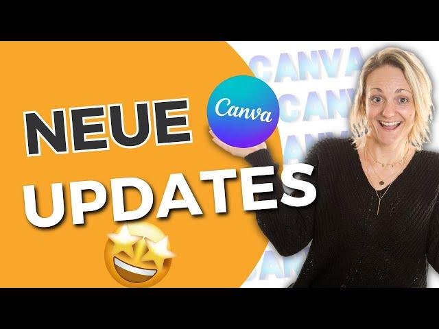 neue CANVA-FUNKTIONEN  Canva UPDATES die du nicht verpassen solltest