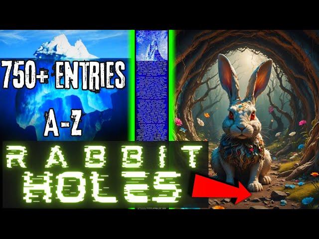 The Complete Rabbit Hole Compendium Iceberg