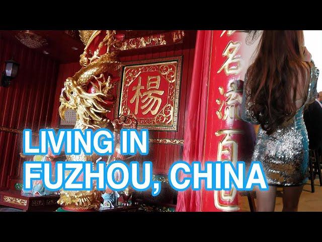 Living in Fuzhou China - What to Expect