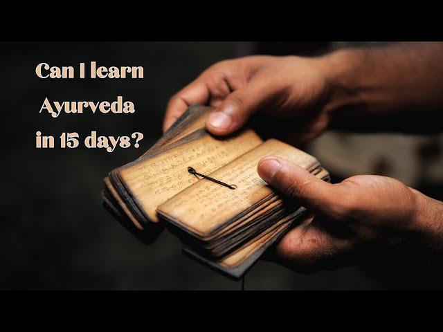 LEARN AYURVEDA IN 15 DAYS