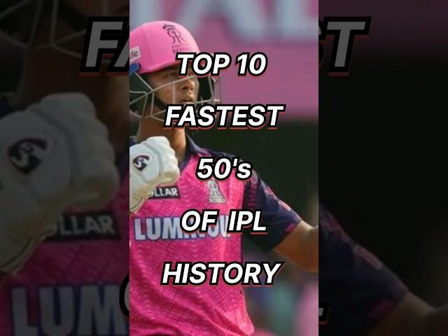 Top 10 fastest 50's of IPL history  #shorts #cricket #ipl