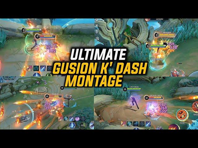 Ultimate K' Dash Gusion Montage || Best Of Gusion Outsmart Outplayed Highlights- Mobile Legend