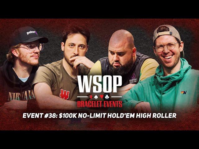2025 WSOP $100K High Roller | Day 2 with Isaac Haxton, Andrew Lichtenberger & Ben Heath