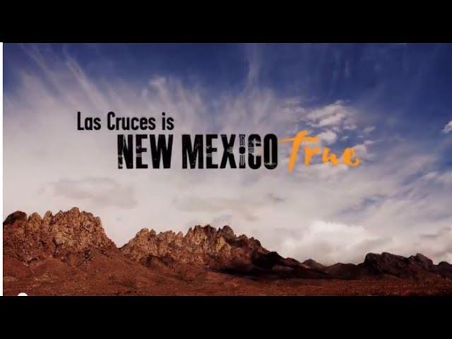 Las Cruces is New Mexico True