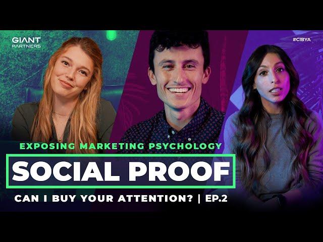 Exposing The Marketing Psychology of Social Proof | Can I Buy Your Attention