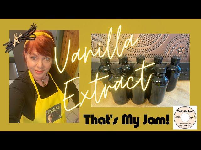Vanilla Extract by That’s My Jam!