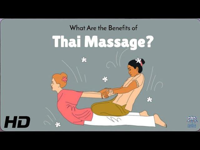 Thai Massage Myths Busted: The Real Benefits You Need to Try!