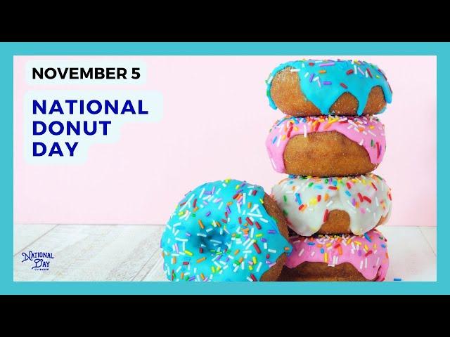 NATIONAL DONUT DAY - November 5