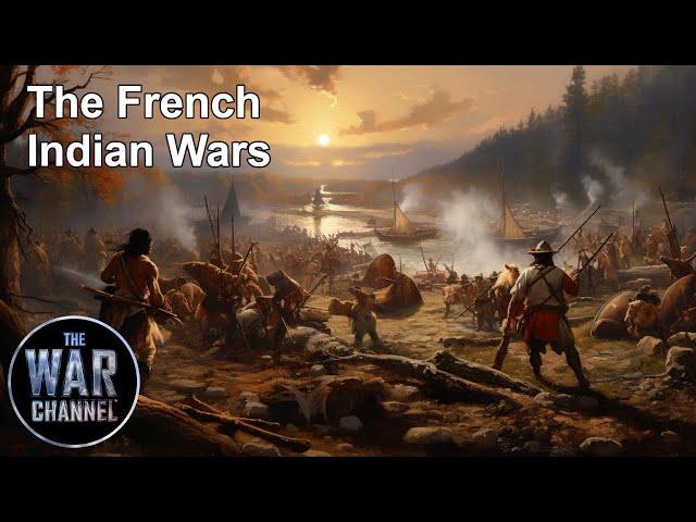 French Indian Wars | History Of Warfare | Full Documentary